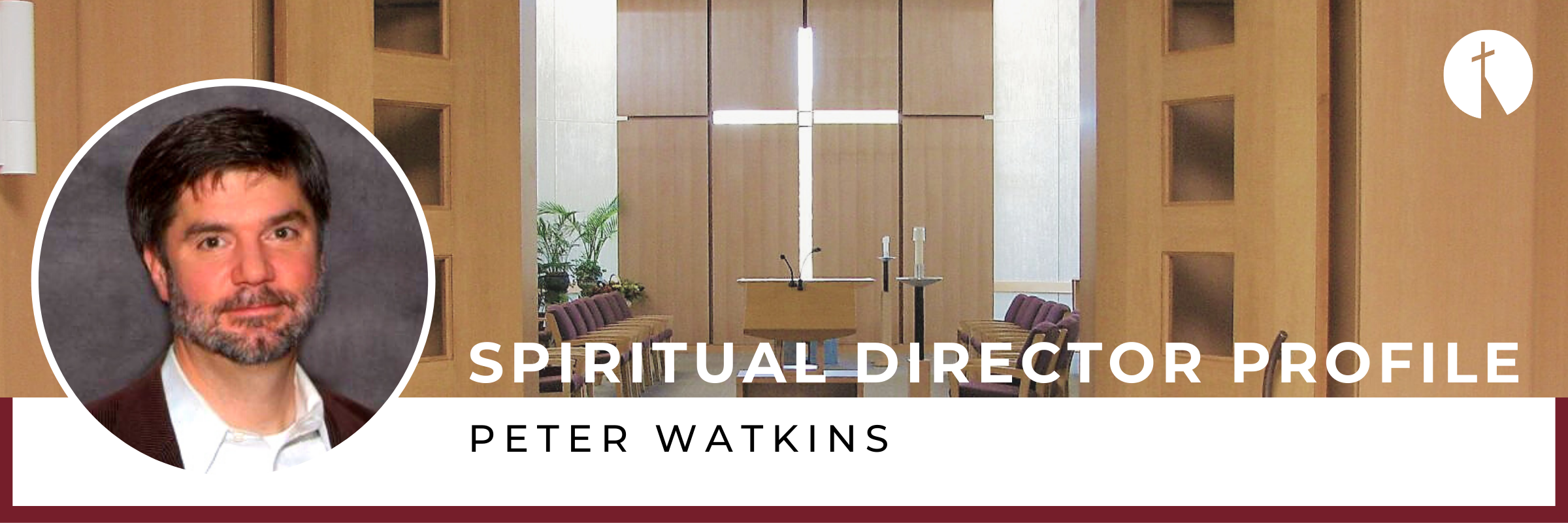 Spiritual Director Profile: Peter Watkins
