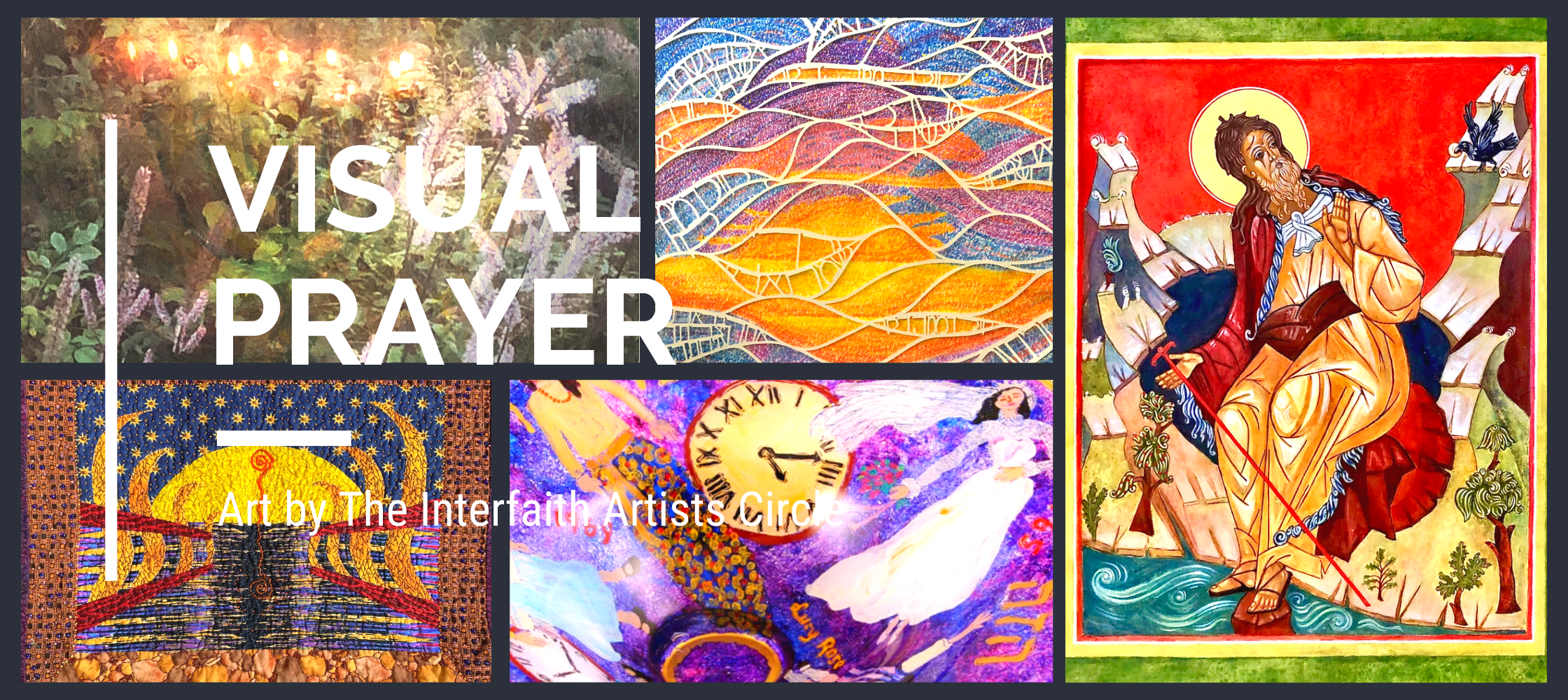 Visual Prayer: The Interfaith Artists Circle